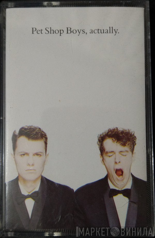 Pet Shop Boys  - Actually