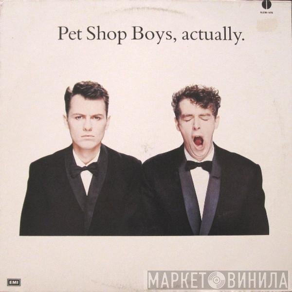 Pet Shop Boys  - Actually