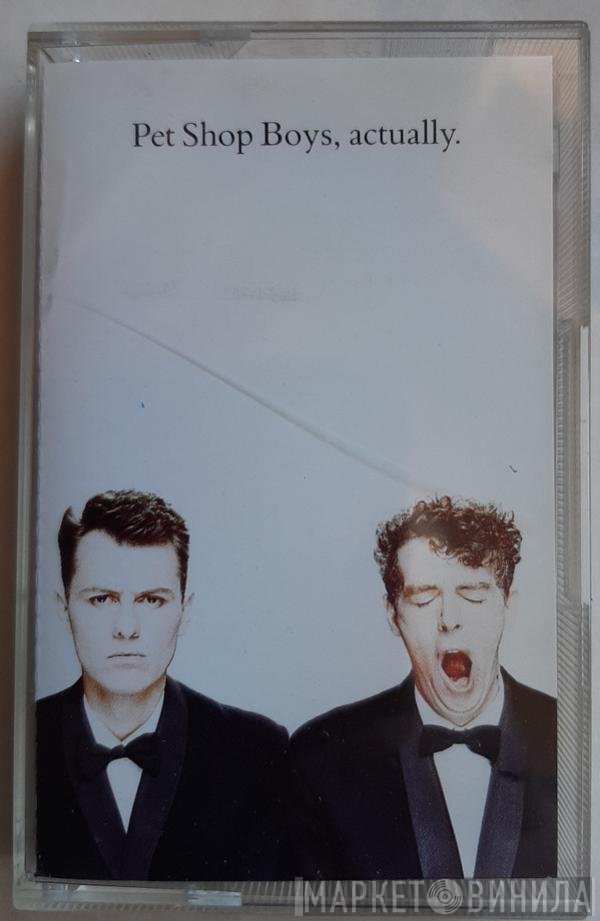Pet Shop Boys  - Actually
