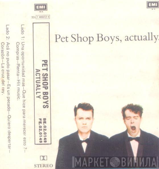 Pet Shop Boys  - Actually