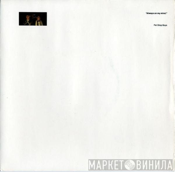 Pet Shop Boys - Always On My Mind