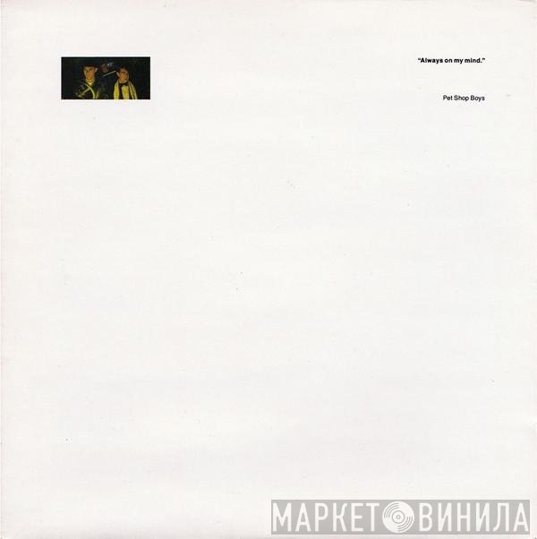Pet Shop Boys - Always On My Mind