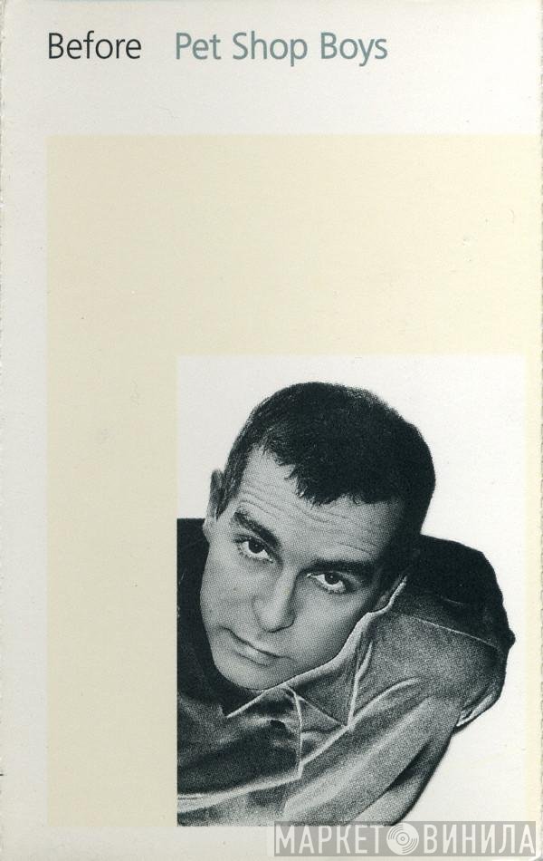 Pet Shop Boys  - Before