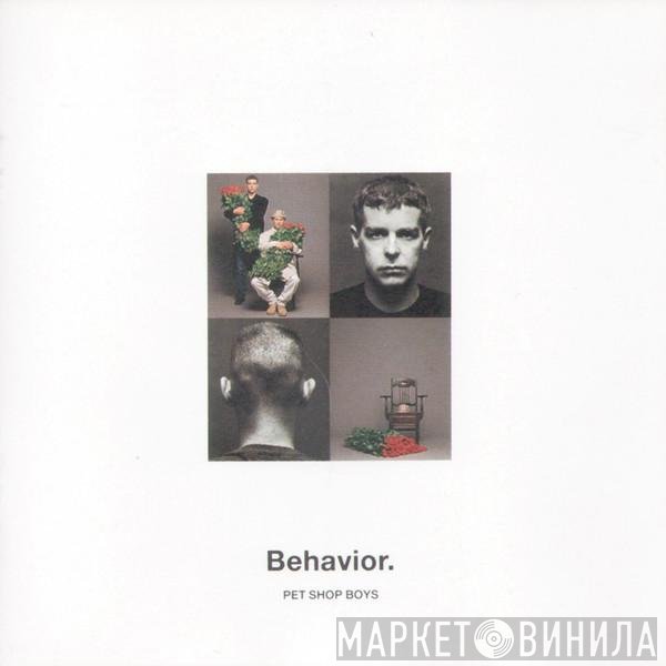 Pet Shop Boys  - Behavior