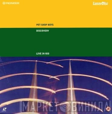 Pet Shop Boys  - Discovery (Live In Rio)