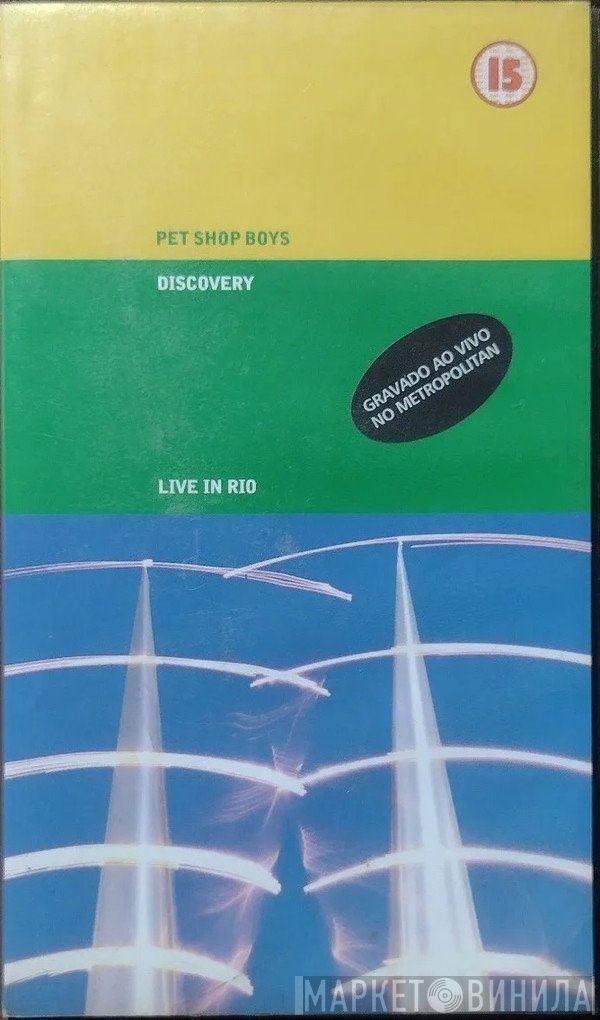 Pet Shop Boys  - Discovery (Live In Rio)