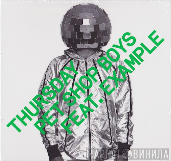 Pet Shop Boys Feat. Example  - Thursday