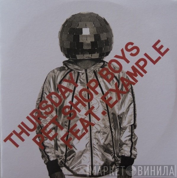 Pet Shop Boys Feat. Example  - Thursday