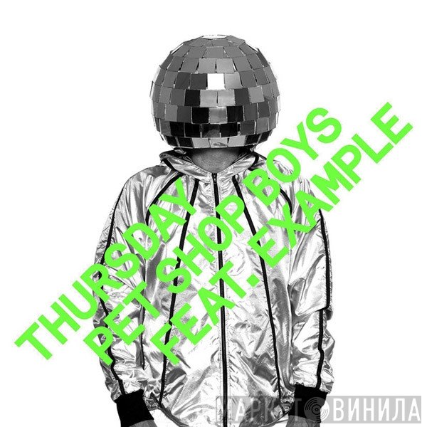 Pet Shop Boys Feat. Example  - Thursday