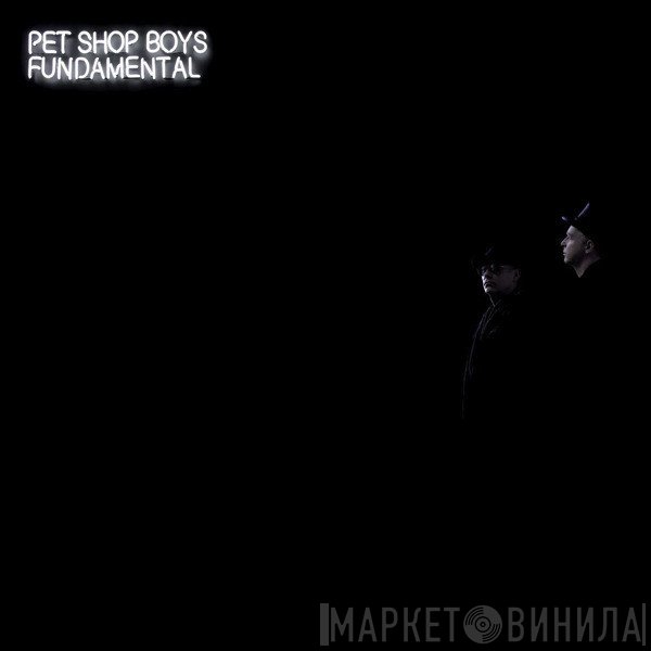 Pet Shop Boys - Fundamental