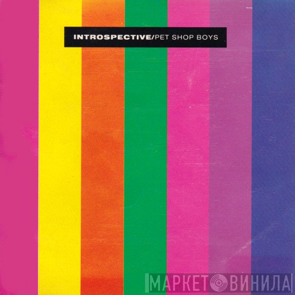 Pet Shop Boys  - Introspective