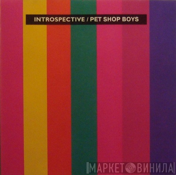 Pet Shop Boys  - Introspective