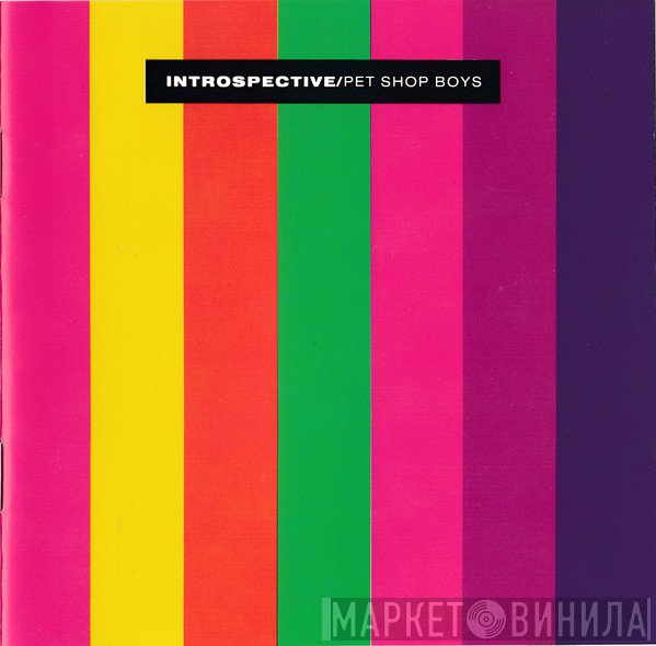 Pet Shop Boys  - Introspective