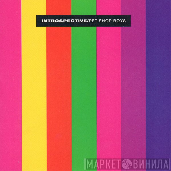 Pet Shop Boys  - Introspective