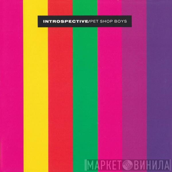 Pet Shop Boys  - Introspective