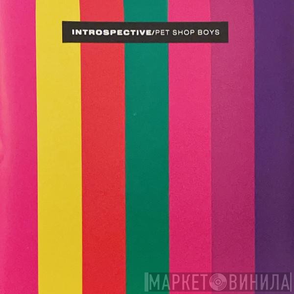 Pet Shop Boys  - Introspective