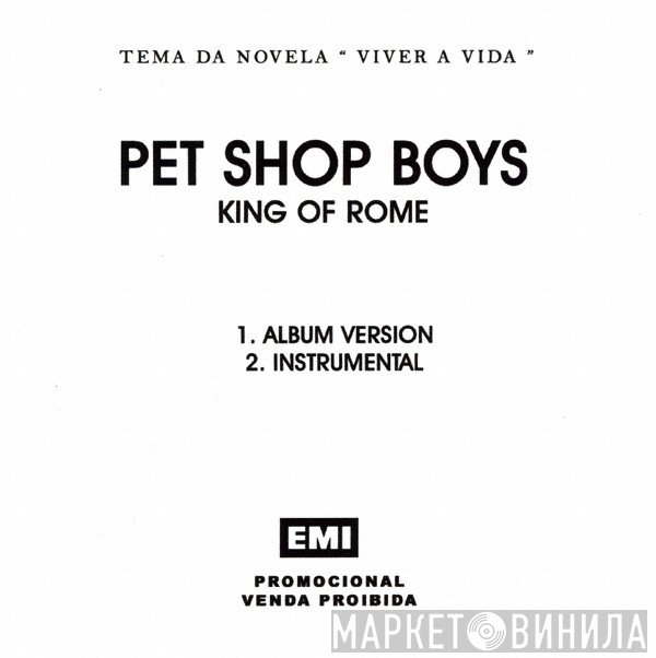 Pet Shop Boys  - King Of Rome
