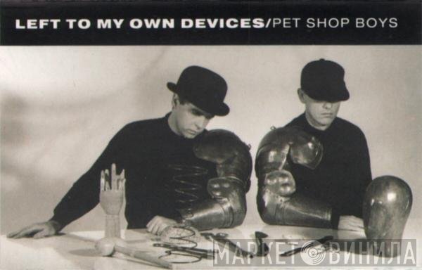 Pet Shop Boys - Left To My Own Devices