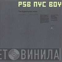 Pet Shop Boys - NYC Boy (The Superchumbo Mixes)