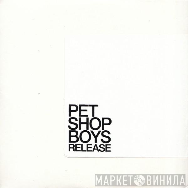 Pet Shop Boys  - Release