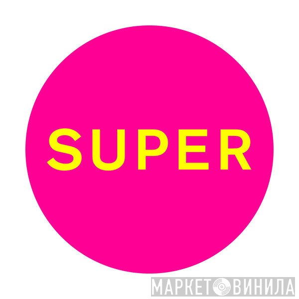 Pet Shop Boys  - Super