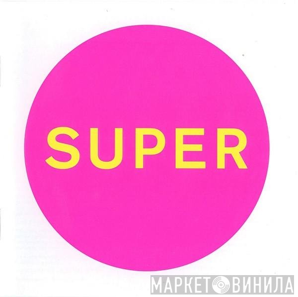 Pet Shop Boys  - Super