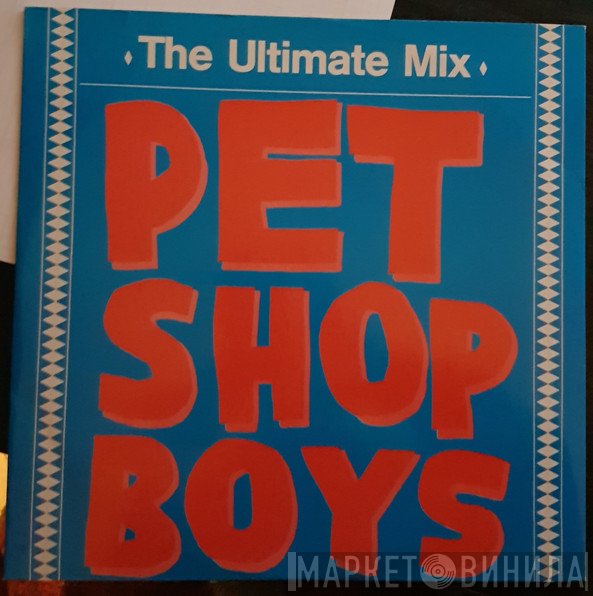 Pet Shop Boys  - The Ultimate Mix