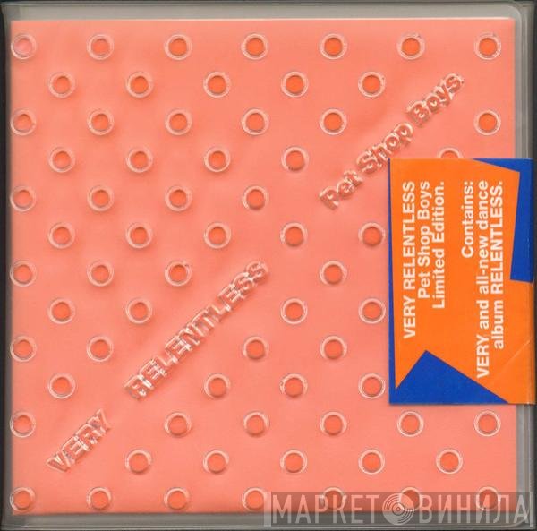 Pet Shop Boys  - Very Relentless