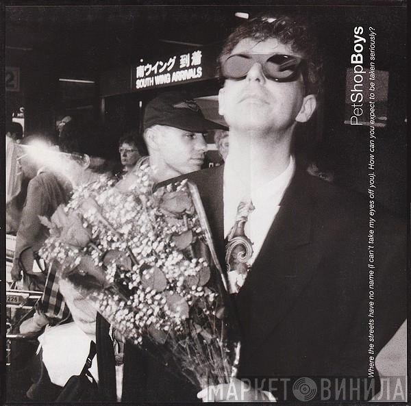 Pet Shop Boys - Where The Streets Have No Name (I Can't Take My Eyes Off You). How Can You Expect To Be Taken Seriously?