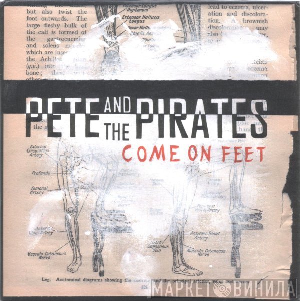 Pete & The Pirates - Come On Feet