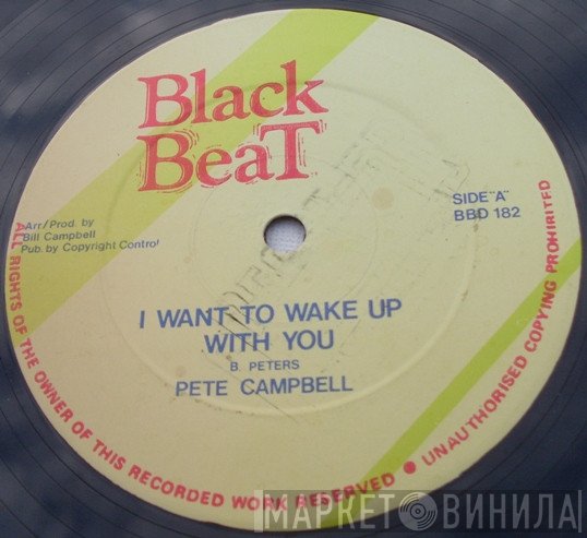 Pete Campbell - I Want To Wake Up With You