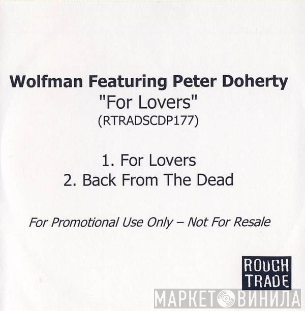 Pete Doherty, Wolfman  - For Lovers