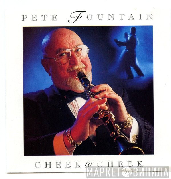 Pete Fountain  - Cheek To Cheek