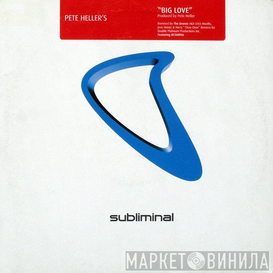 Pete Heller - Big Love