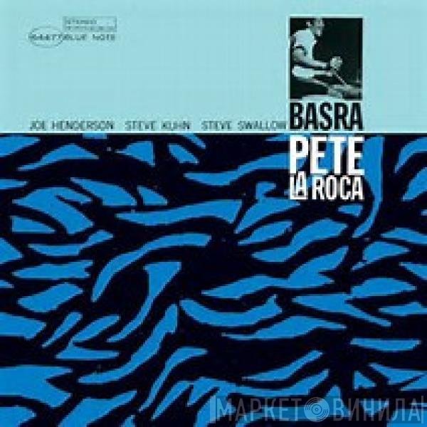 Pete La Roca  - Basra