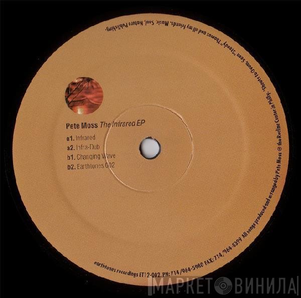 Pete Moss - The Infrared EP