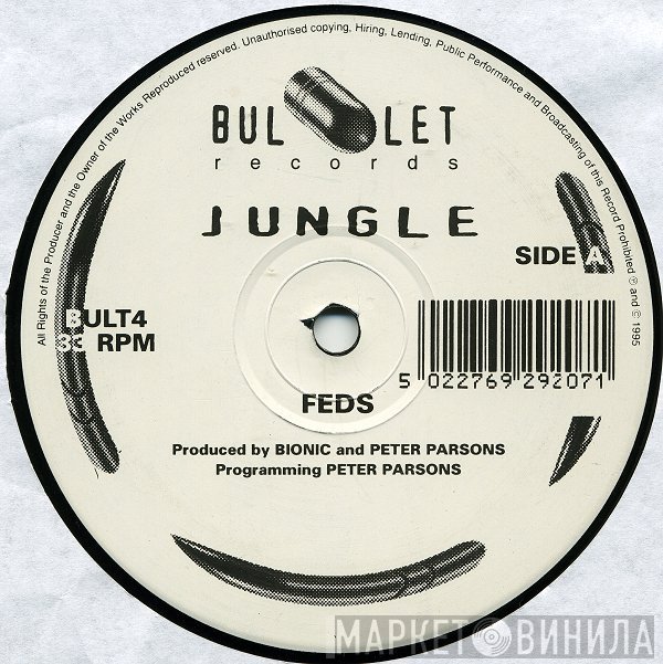 Pete Parsons, Bionic , London Posse - Feds / Live Like The Other Half Do