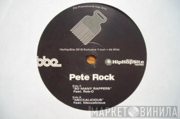 Pete Rock  - So Many Rappers / Meccalicious