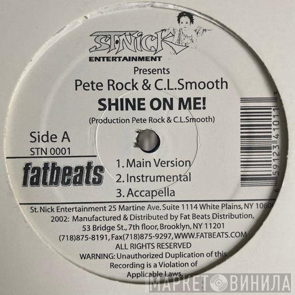 Pete Rock & C.L. Smooth - Shine On Me / Climax