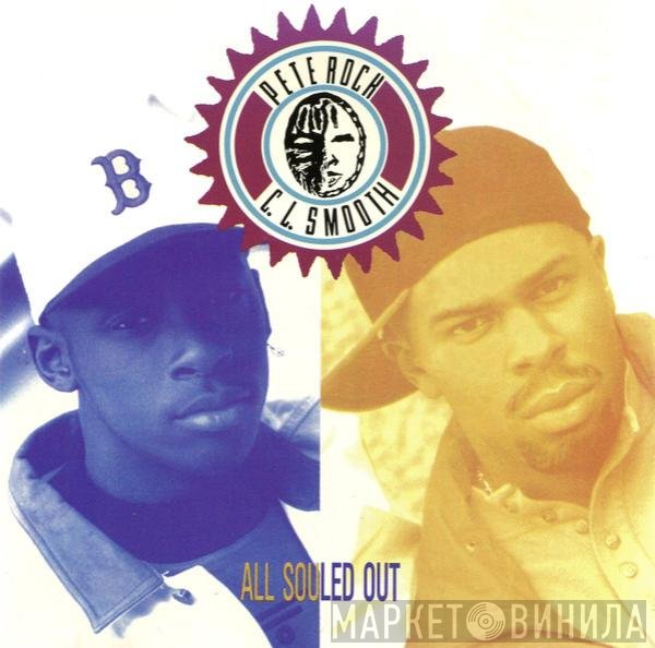 Pete Rock & C.L. Smooth - All Souled Out