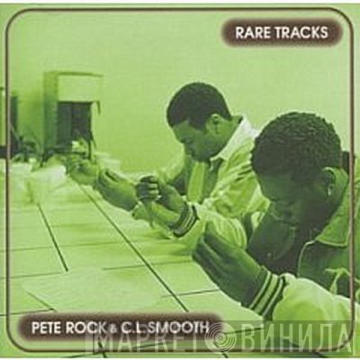Pete Rock & C.L. Smooth  - Rare Tracks