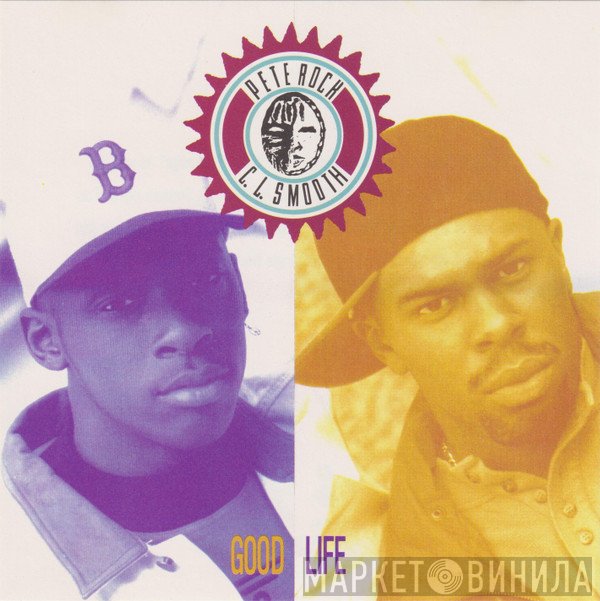 Pete Rock & C.L. Smooth  - Good Life