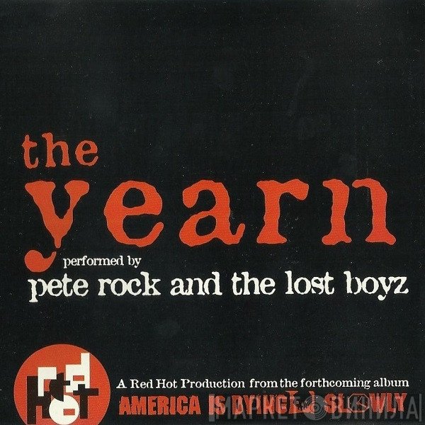 Pete Rock & Lost Boyz  - The Yearn