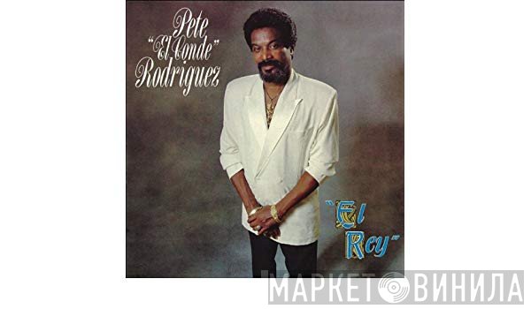 Pete Rodriguez  - El Rey