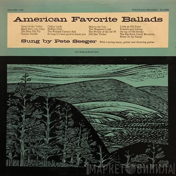 Pete Seeger - American Favorite Ballads - Volume One