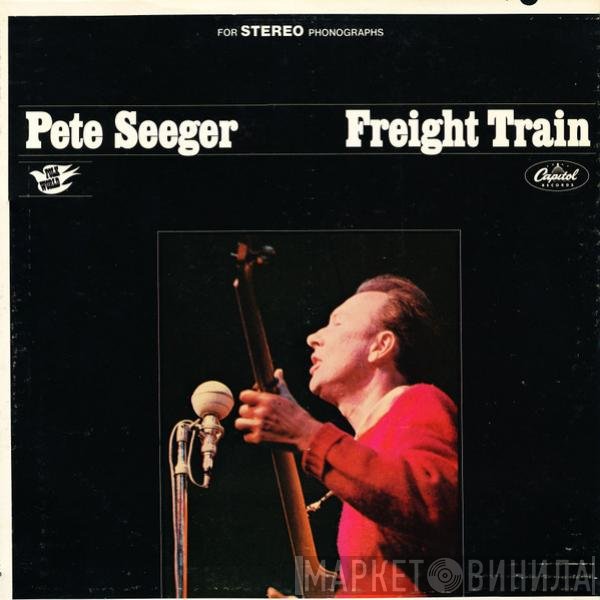 Pete Seeger  - Freight Train