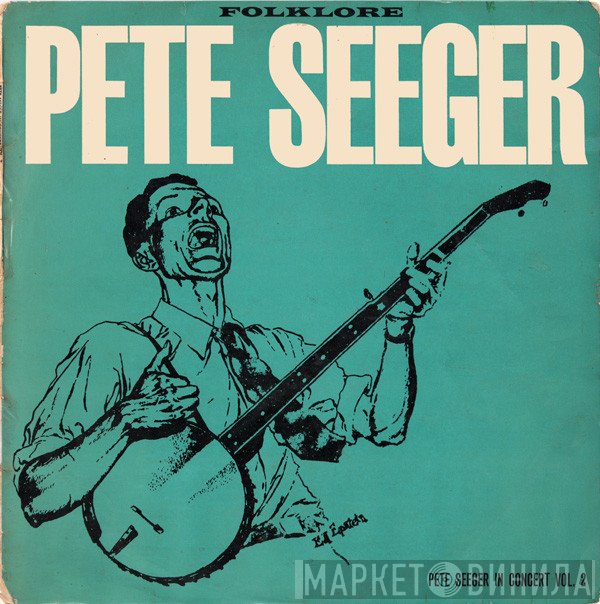 Pete Seeger - In Concert Vol 2