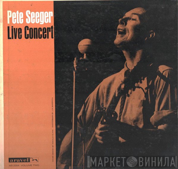 Pete Seeger  - Live Concert - Volume II
