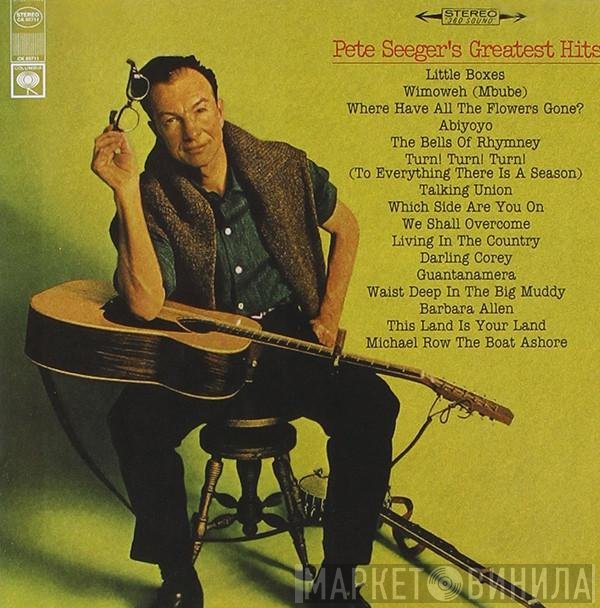 Pete Seeger - Pete Seeger's Greatest Hits
