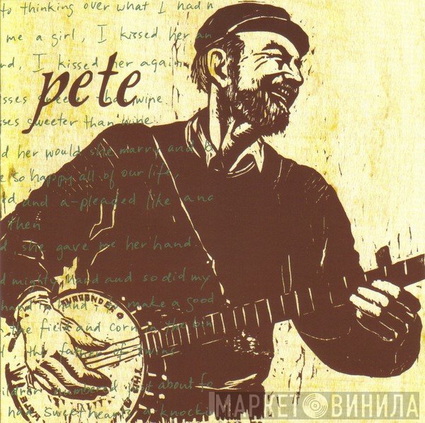 Pete Seeger  - Pete